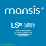 MANSIS present at the IV LATAMSALUD Congress in Mexico City